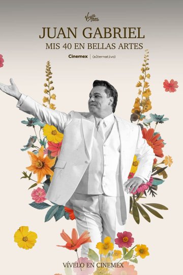 Juan Gabriel - Mis 40 en Bellas Artes