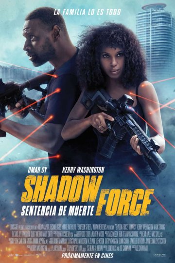 Shadow Force: Sentencia De Muerte