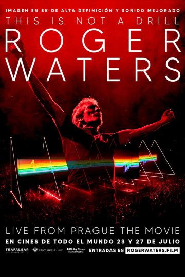 Roger Waters This Is Not A Drill: Live From Prague - The Movie